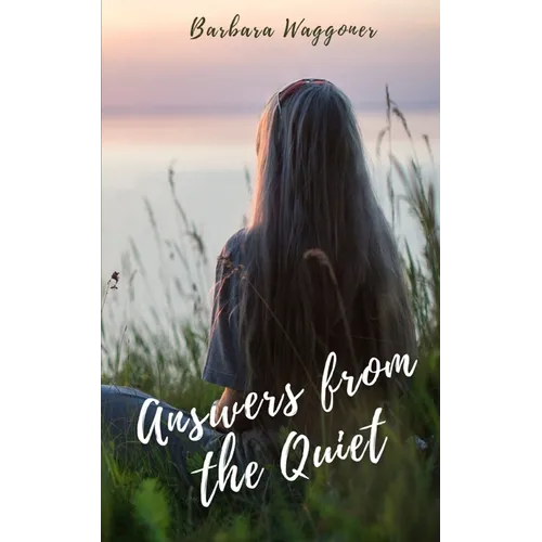 Answers from the Quiet
