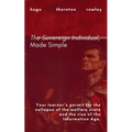 The Sovereign Individual, Made Simple