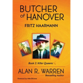 Butcher of Hanover: Fritz Haarmann