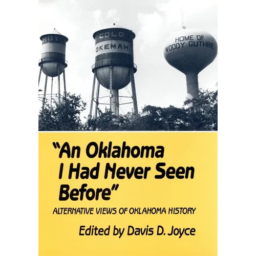 An Oklahoma I Had Never Seen Before