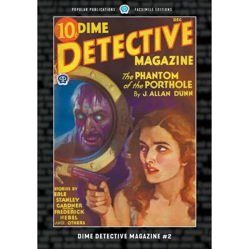 Dime Detective Magazine #2: Facsimile Edition