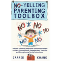 No-Yelling Parenting Toolbox