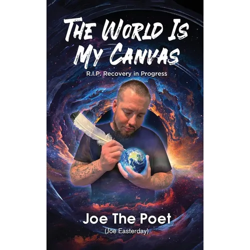 The World Is My Canvas: R.I.P. Recovery in Progress