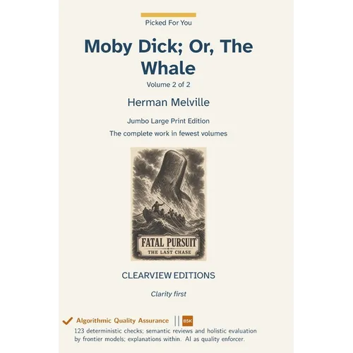 Moby Dick; Or, The Whale - Volume 2 of 2