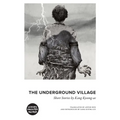 The Underground Village