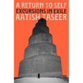 A Return to Self: Excursions in Exile