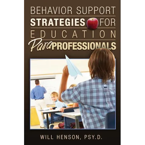 Behavior Support Strategies for Education Paraprofessionals