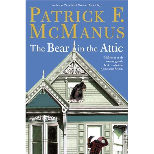 The Bear in the Attic