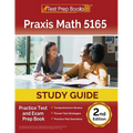Praxis Math 5165 Study Guide: Practice Test and Exam Prep Book [2nd Edition]