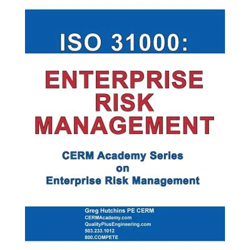ISO 31000: Enterprise Risk Management