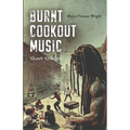 Burnt Cookout Music