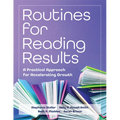 Routines for Reading Results: A Practical Approach for Accelerating Growth (Science of Reading, Reading Intervention, Phonics Instruction, Reading Flu