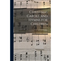 Christmas Carols and Hymns for Children