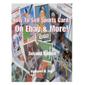 How to Sell Sports Cards on Ebay and More!