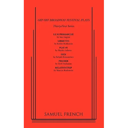 Off Off Broadway Festival Plays, 31st Series
