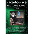 Face-To-Face with Doug Schoon Volume III: Science and Facts about Nails/nail Products for the Educationally Inclined