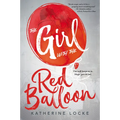 The Girl with the Red Balloon: Volume 1