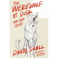The Werewolf at Dusk: And Other Stories