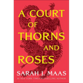A Court of Thorns and Roses