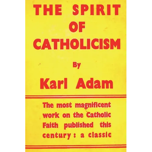 The Spirit of Catholicism