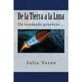 De la Tierra a la Luna (Spanish) Edition