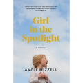 Girl in the Spotlight