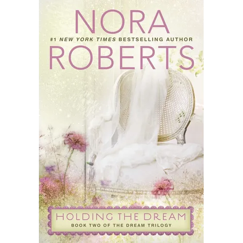 Holding the Dream