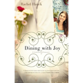 The Dining with Joy