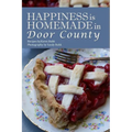 Happiness is Homemade in Door County