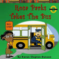 Rosa Parks Takes the Bus