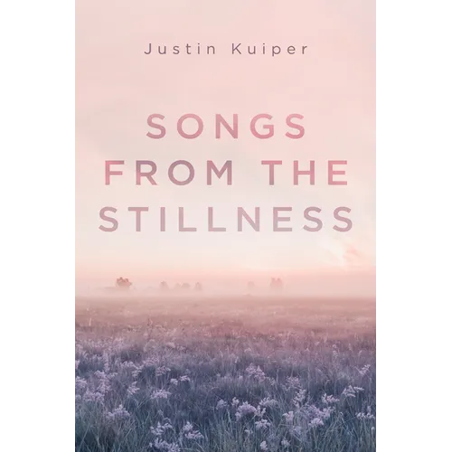 Songs from the Stillness
