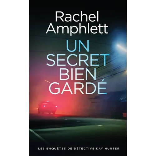 Un secret bien gardé
