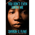 You Don't Even Know Me