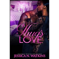 A Thug's Love