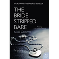 The Bride Stripped Bare