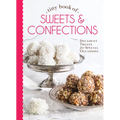 Tiny Book of Sweets & Confections: Decadent Treats for Special Occasions