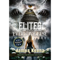 The Elites Versus Everyone Else