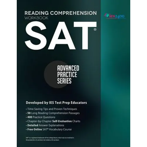 SAT Reading Comprehension Workbook: Advanced Practice Series
