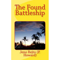 The Found Battleship