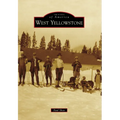West Yellowstone