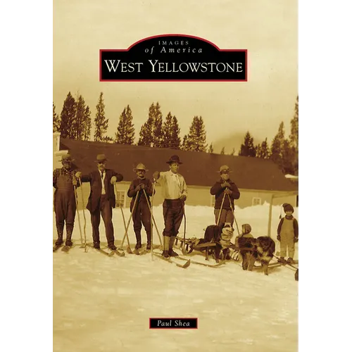 West Yellowstone
