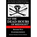 At the Dead Hours of Midnight: A Bloody Reign of Terror in the Great Smoky Mountains