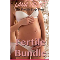 Fertile Bundle: His Fertile Step Brat