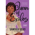 Queen of Exiles: A Novel of a True Black Regency Queen