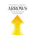Arrows: A Systems-Based Approach to School Leadership: A Systems-Based Approach to School Leadership: a Systems-Based Approach to School Leadership