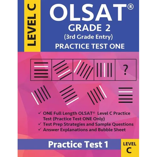 Olsat Grade 2 (3rd Grade Entry) Level C: Practice Test One Gifted and Talented Prep Grade 2 for Otis Lennon School Ability Test