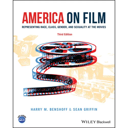 America on Film: Representing Race, Class, Gender, and Sexuality at the Movies