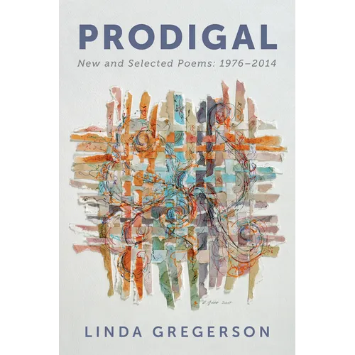 Prodigal: New and Selected Poems, 1976 to 2014