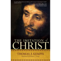 The Imitation of Christ: A Timeless Classic for Contemporary Readers