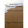 Robinson Crusoe: Modern English Translation